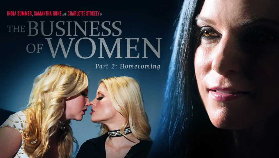 The Business of Women Part Two: Homecoming - Girlsway