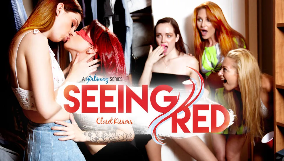 Seeing Red: Closet Kissers - Girlsway