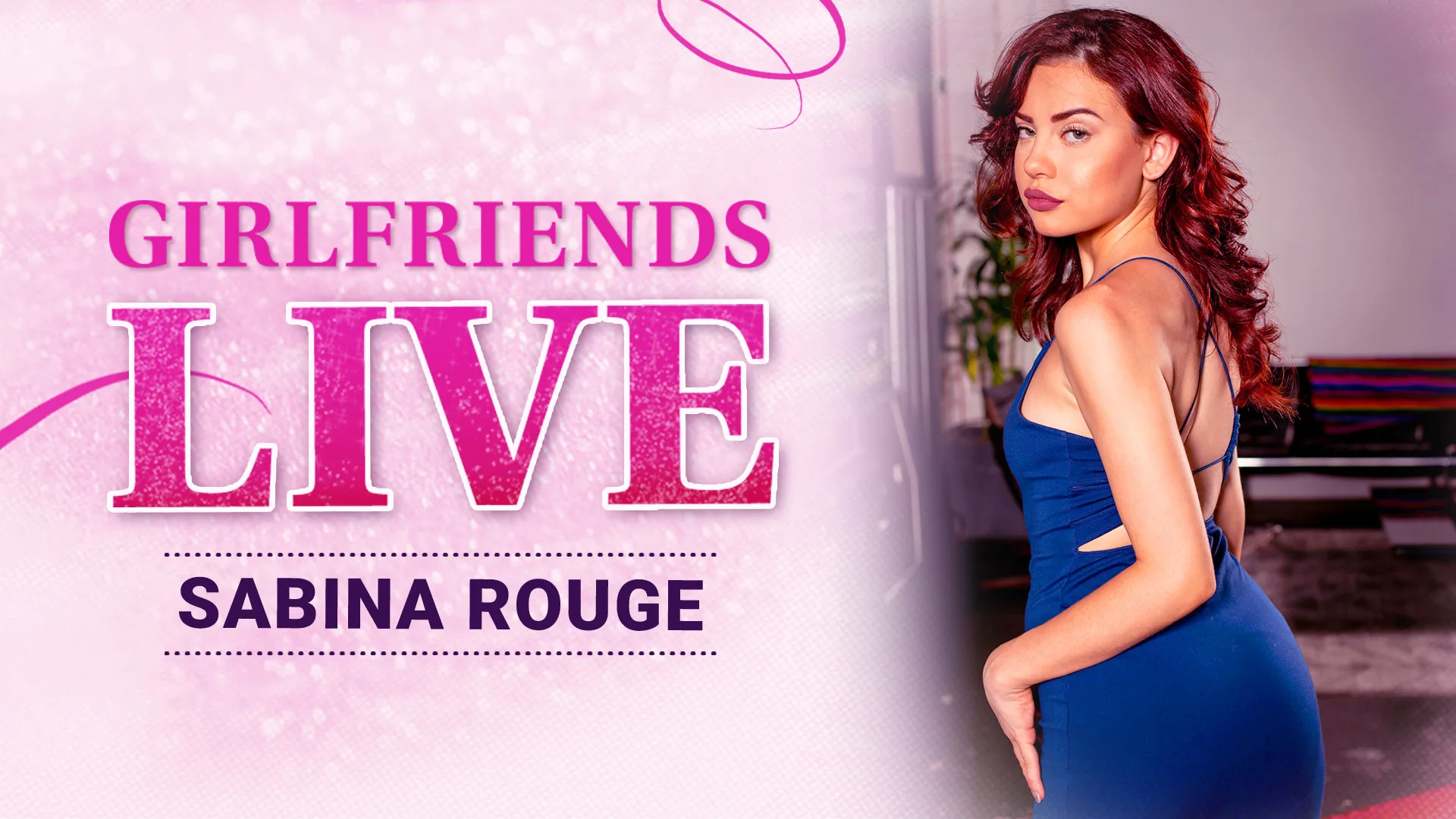Girlfriends Live - Sabina Rouge, Scene #01 - Girlfriends Films