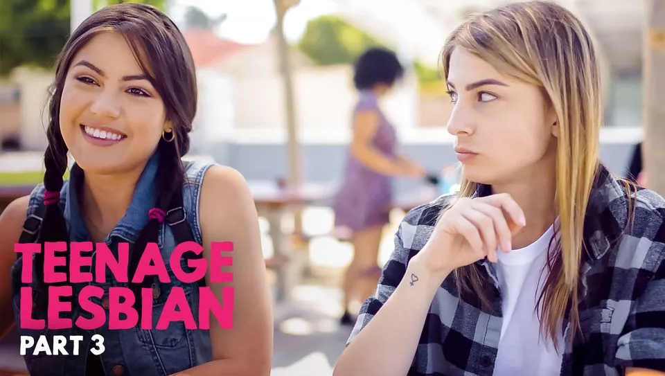 Teenage Lesbian: Part 3 - Girlsway