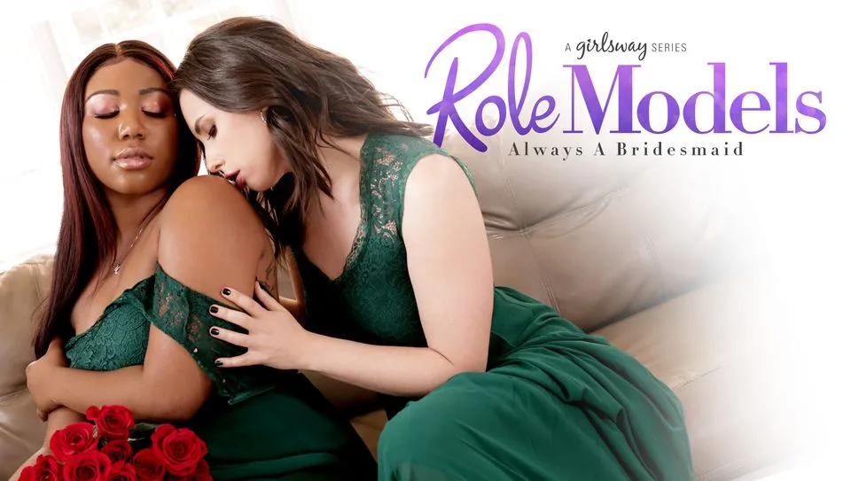 Role Models: Always A Bridesmaid, Scene #01 - Girlsway