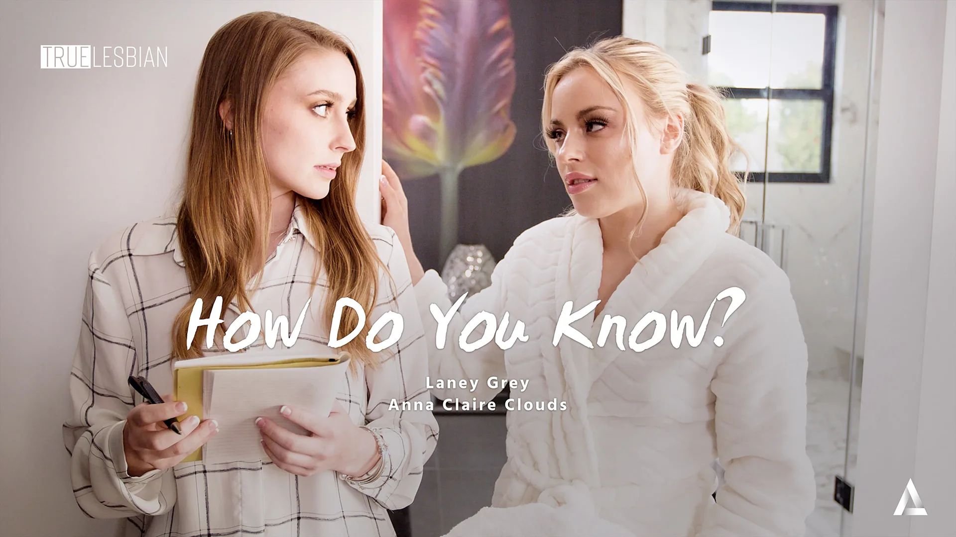 How Do You Know?, Scene #01 - Girlsway